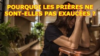 Vinde A Cristo Je prie sans cesse, mais ma prière reste sans réponse. Pourquoi ?