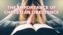 Why is Christian obedience important?