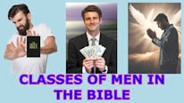 Bible Trivia Game;Knowing Jesus;Christian for Israel What are the Classes of men in the Bible?